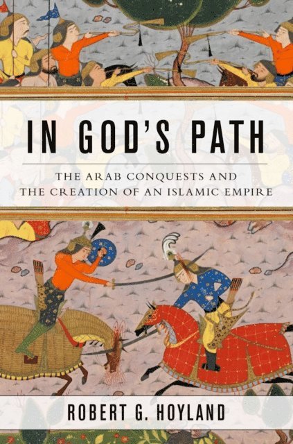 Robert G. Hoyland - In God's Path, E-bok