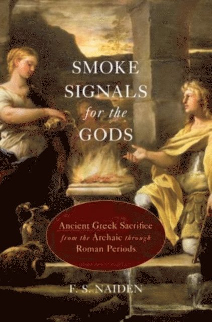 F. S. Naiden - Smoke Signals for the Gods, E-bok