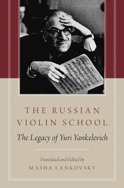 Masha Lankovsky - Russian Violin School, E-bok