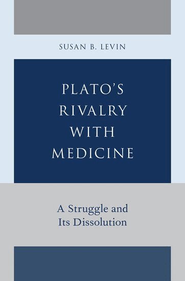Susan B. Levin - Plato's Rivalry with Medicine, Inbunden. Tillgänglighet: Lägg i varukorg