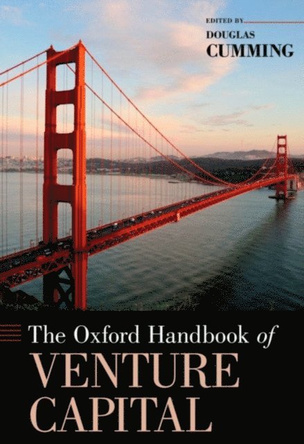 Douglas Cumming - Oxford Handbook of Venture Capital, E-bok