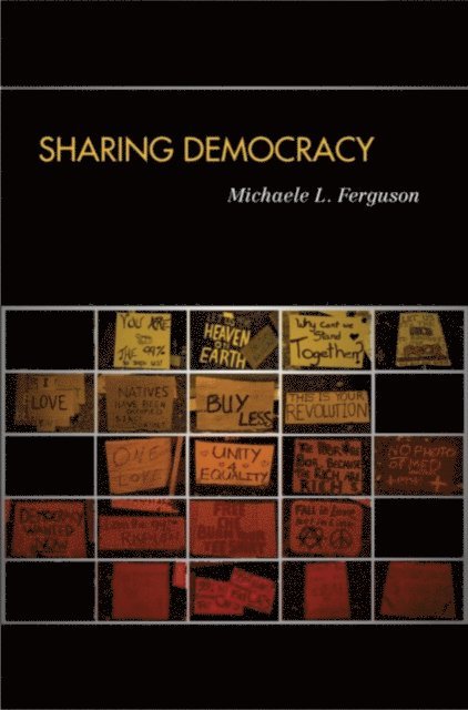 Michaele L. Ferguson - Sharing Democracy, E-bok