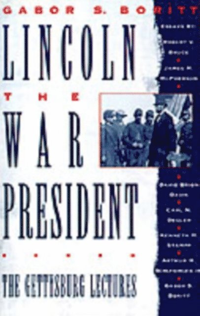 Gabor S. Boritt - Lincoln, the War President, E-bok. Tillgänglighet: Lägg i varukorg