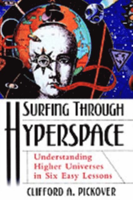 Clifford A. Pickover - Surfing through Hyperspace, E-bok