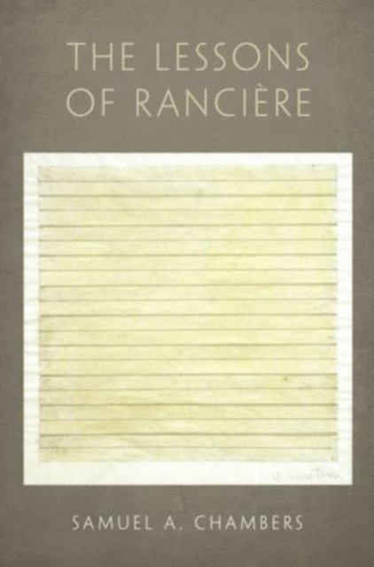 Samuel A. Chambers - Lessons of Ranciere, E-bok
