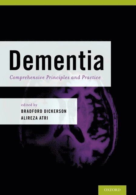 Alireza Atri, Bradford Dickerson - Dementia, E-bok