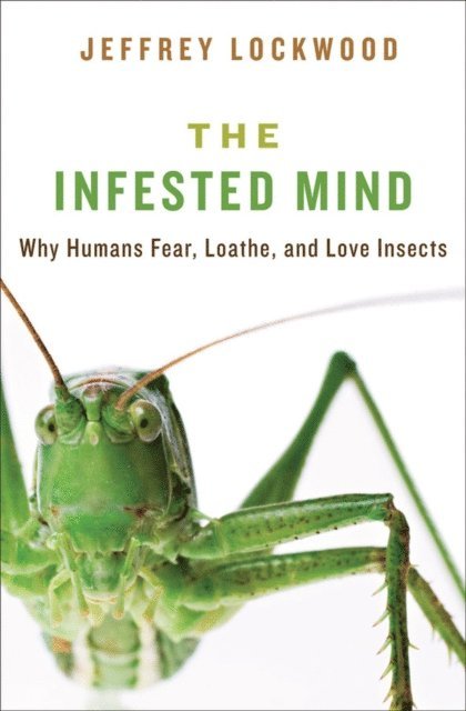 Jeffrey Lockwood - Infested Mind, E-bok. Tillgänglighet: Lägg i varukorg