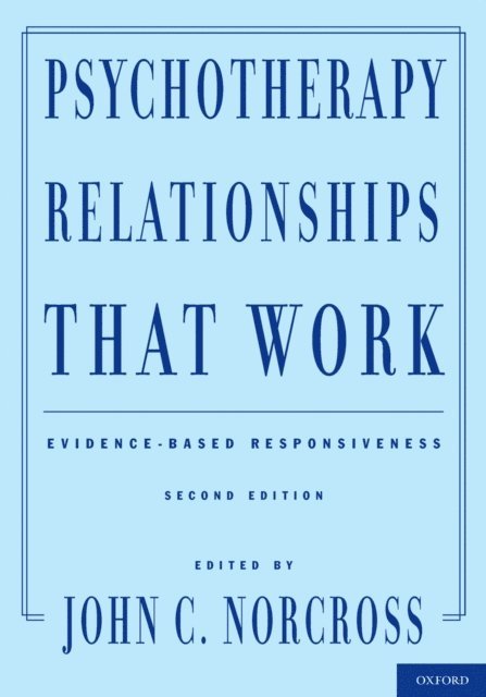 John C. Norcross - Psychotherapy Relationships That Work, E-bok. Tillgänglighet: Lägg i varukorg