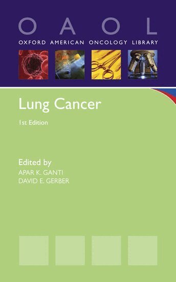 Apar K. Ganti, David E. Gerber - Lung Cancer, Häftad