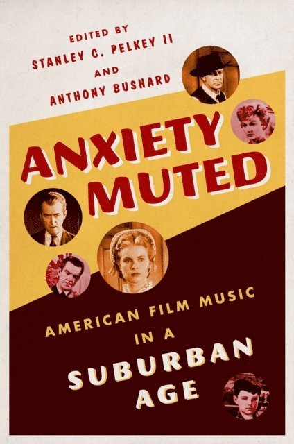 Anthony Bushard, Stanley C. Pelkey - Anxiety Muted, E-bok
