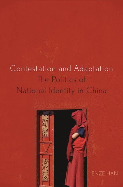 Enze Han - Contestation and Adaptation, E-bok