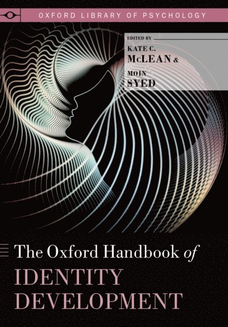 Moin Syed, Kate C. McLean - Oxford Handbook of Identity Development, E-bok