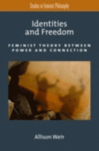 Allison Weir - Identities and Freedom, E-bok