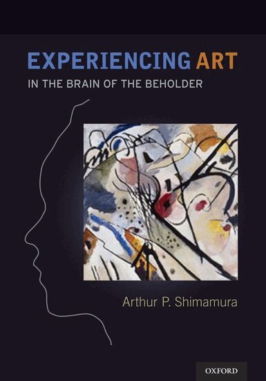 Arthur Shimamura - Experiencing Art, Inbunden. Tillgänglighet: Lägg i varukorg