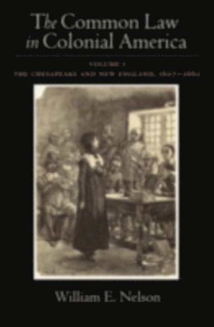William E. Nelson - Common Law in Colonial America, E-bok