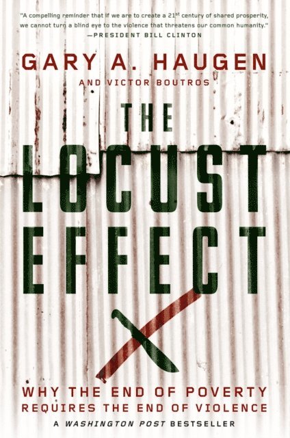 Victor Boutros, Gary A. Haugen - Locust Effect, E-bok