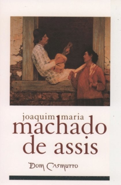 John A. Gledson, Joaquim Maria Machado de Assis - Dom Casmurro, E-bok