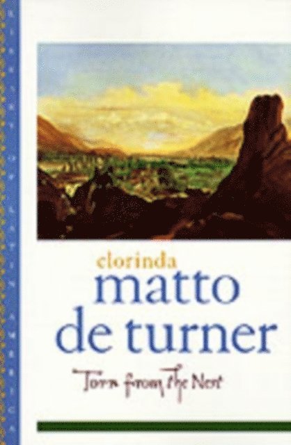 John Polt, Clorinda Matto de Turner, Antonio Cornejo Polar - Torn from the Nest, E-bok