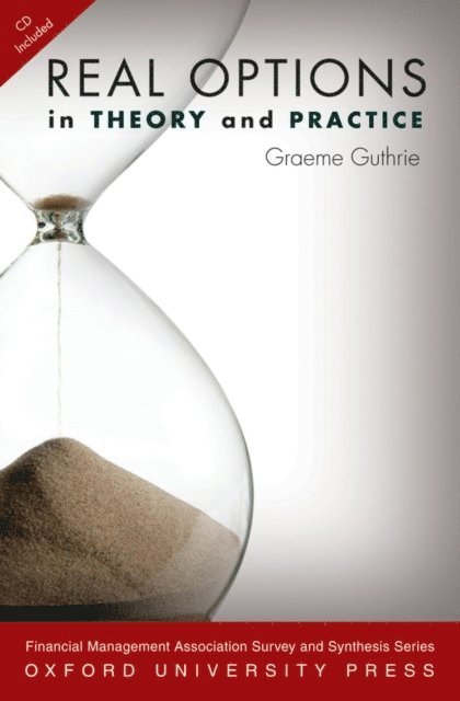 Graeme Guthrie - Real Options in Theory and Practice, E-bok