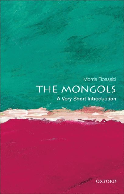 Morris Rossabi - Mongols, E-bok