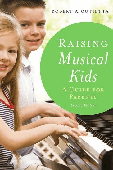 Robert A. Cutietta - Raising Musical Kids, Häftad. Tillgänglighet: Lägg i varukorg