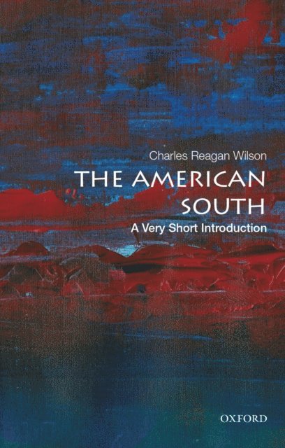 Charles Reagan Wilson - American South, E-bok