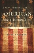 New Introduction to American Constitutionalism