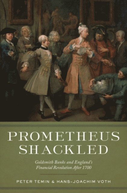 Hans-Joachim Voth, Peter Temin - Prometheus Shackled, E-bok