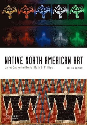 Janet Catherine Berlo, Ruth B. Phillips - Native North American Art, Häftad