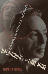 Balanchine & the Lost Muse