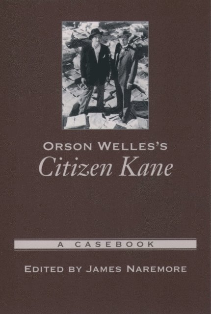James Naremore - Orson Welles's Citizen Kane, E-bok