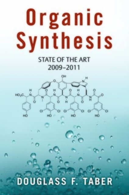 Douglass F. Taber - Organic Synthesis, E-bok