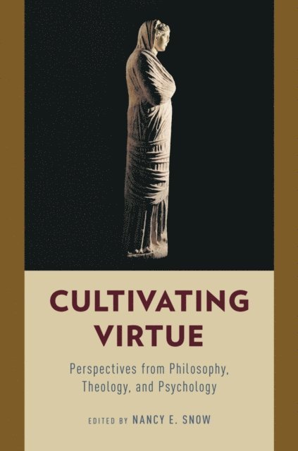 Nancy E. Snow - Cultivating Virtue, E-bok