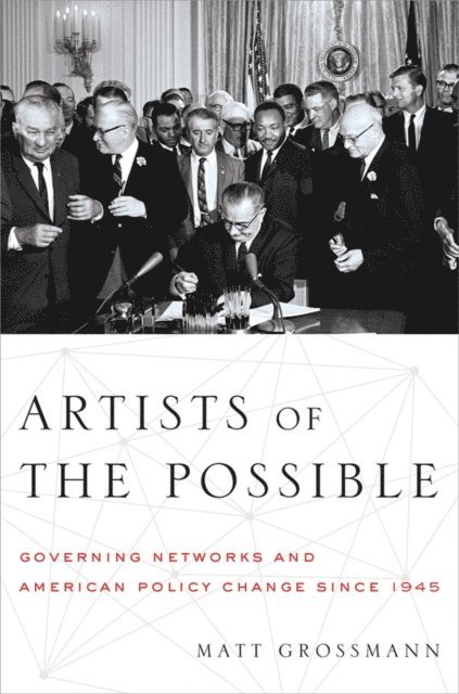 Matt Grossmann - Artists of the Possible, E-bok