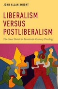 Liberalism versus Postliberalism