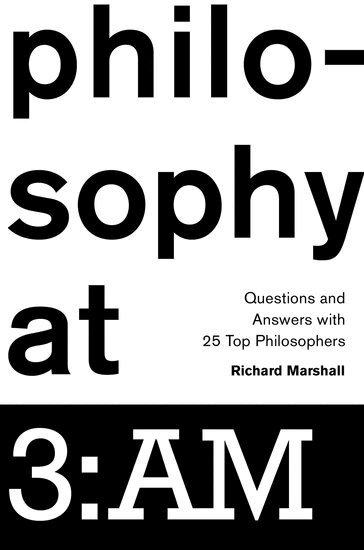 Richard Marshall - Philosophy at 3:AM, Inbunden. Tillgänglighet: Lägg i varukorg
