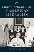 The Transformation of American Liberalism