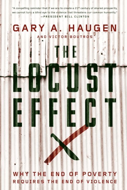 Victor Boutros, Gary A. Haugen - Locust Effect, E-bok
