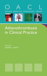 Atherothrombosis in Clinical Practice