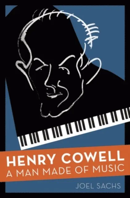 Joel Sachs - Henry Cowell, E-bok. Tillgänglighet: Lägg i varukorg