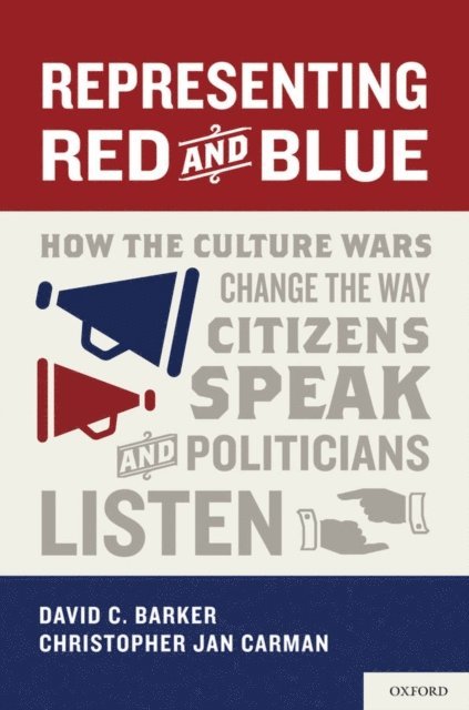 Christopher Jan Carman, David C. Barker - Representing Red and Blue, E-bok