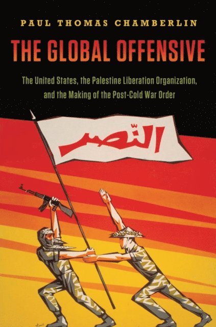 Paul Thomas Chamberlin - Global Offensive, E-bok