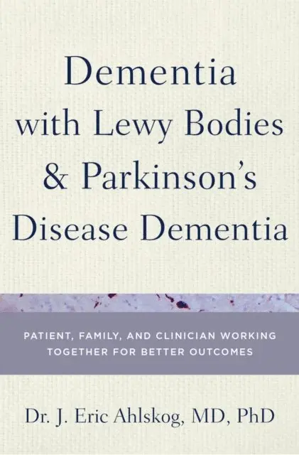 Dementia with Lewy Bodies and Parkinson's Disease Dementia