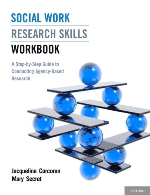 Mary Secret, Jacqueline Corcoran - Social Work Research Skills Workbook, E-bok
