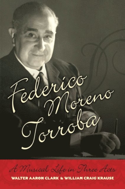 William Craig Krause, Walter Aaron Clark - Federico Moreno Torroba, E-bok