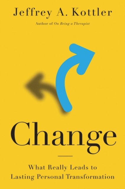 Jeffrey A. Kottler - Change, E-bok