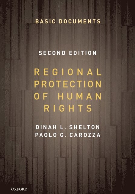 Paolo G. Carozza, Dinah Shelton - Regional Protection of Human Rights Pack, E-bok