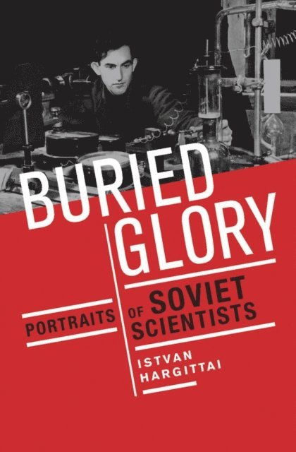 Istvan Hargittai - Buried Glory, E-bok