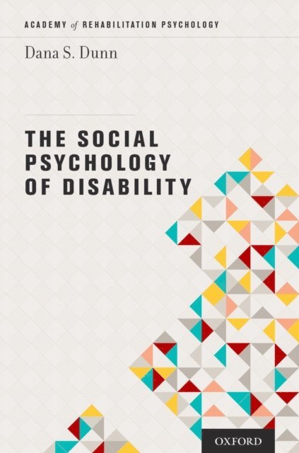 Dana Dunn - Social Psychology of Disability, E-bok