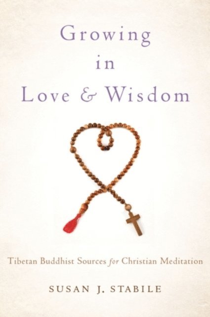 Susan J. Stabile - Growing in Love and Wisdom, E-bok